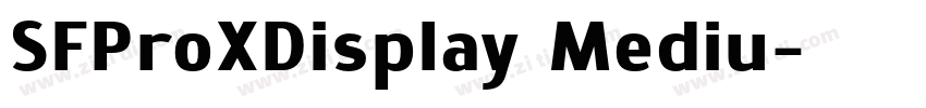 SFProXDisplay Mediu字体转换